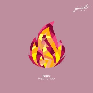 ดาวน์โหลดและฟังเพลง Next to You (Ivan Starzev remix) พร้อมเนื้อเพลงจาก Ionov