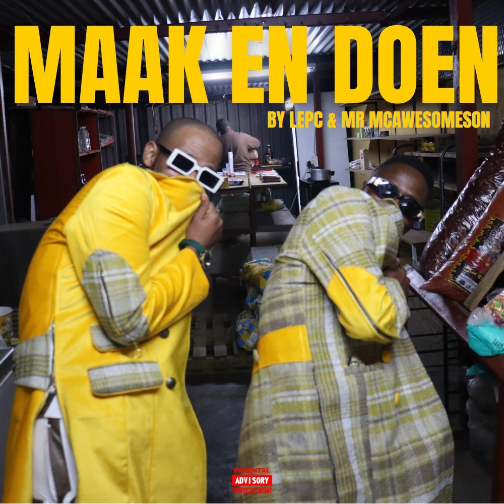 Maak En Doen (Explicit)
