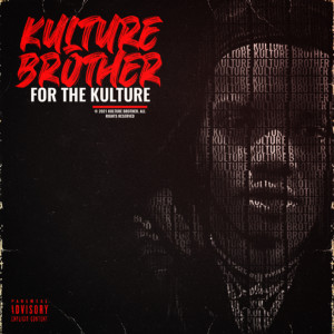 Album For the Kulture (Explicit) from Various