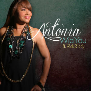 Dengarkan Wid You (feat. Rokstedy) lagu dari Antonia Lawrence dengan lirik