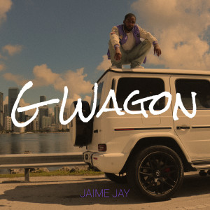 Listen to G Wagon (Explicit) song with lyrics from Jaime Jay