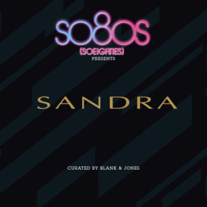 Sandra的專輯So80s Presents Sandra - Curated By Blank & Jones