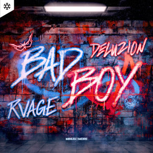 收听Deluzion的Bad Boy歌词歌曲