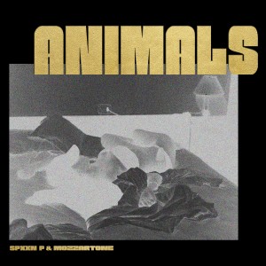收聽Spxxn P的Animals (Explicit)歌詞歌曲