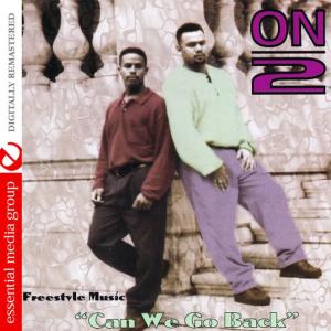 On 2的專輯Can We Go Back (Digitally Remastered)