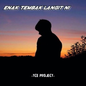 Album Enak tembak langit ni from 
