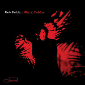 Bob Belden的專輯Black Dahlia