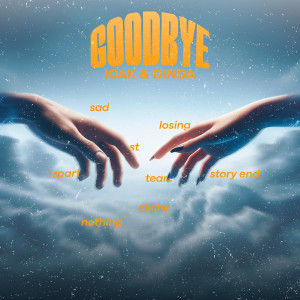 Album Goodbye from Icak
