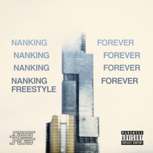 Nanking Forever Freestyle (Explicit) dari 025 MOB
