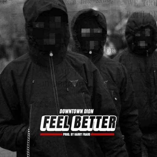 Feel Better (Explicit)