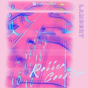 Album RollerCoaster (过山车) oleh lambert