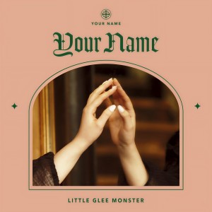 收聽Little Glee Monster的Your Name歌詞歌曲