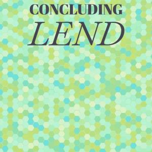 Album Concluding Lend oleh Various