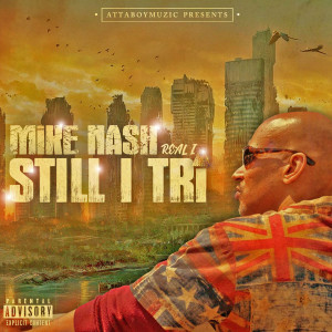收听Mike Nash Real I的De Ja Vu (Explicit)歌词歌曲