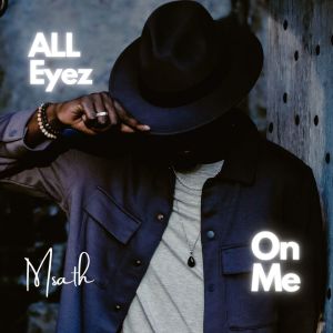 Listen to All Eyes on Me (Explicit) song with lyrics from Msath