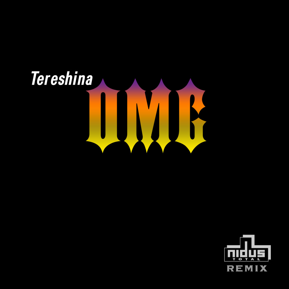 Omg (Nidus Total Remix|Explicit)