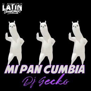 DJ Gecko的專輯Mi Pan Cumbia