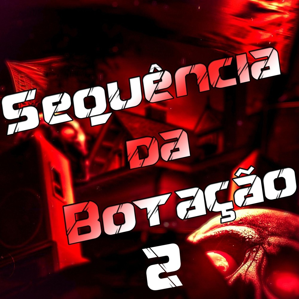Sequência da Botação 2 (Explicit)