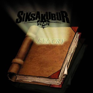 Album Eye Cry oleh Siksakubur