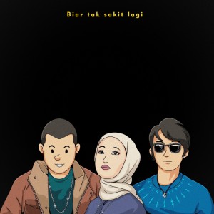 收听Langit Sore的Biar Tak Sakit Lagi歌词歌曲