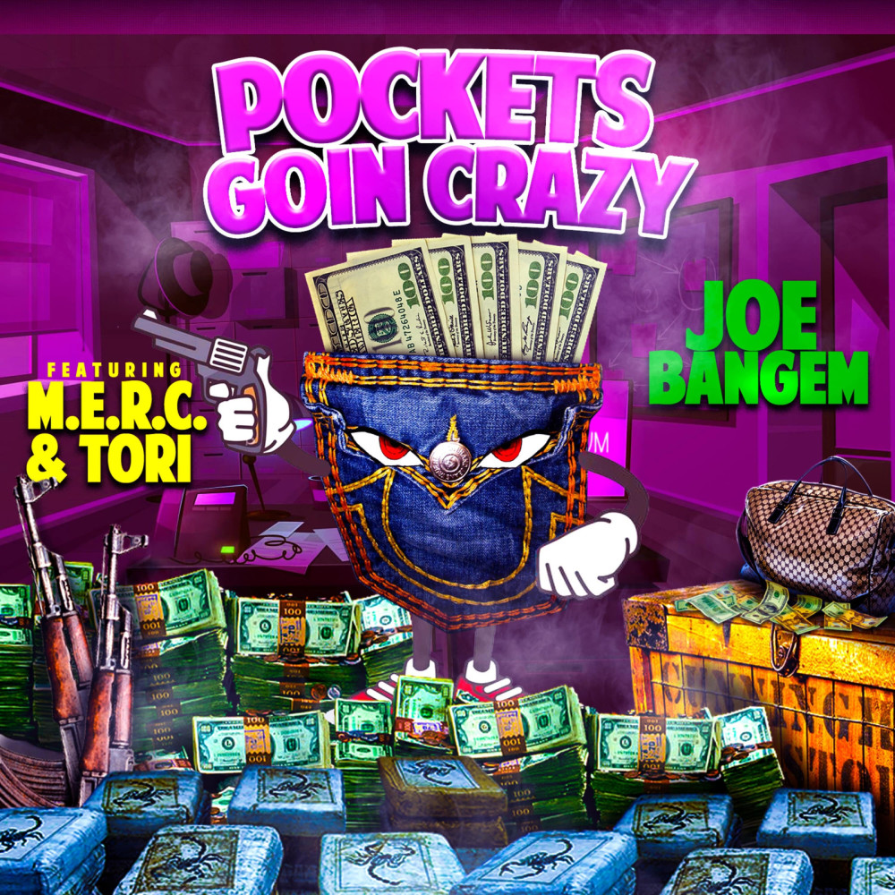 Pockets Goin Crazy (Explicit)