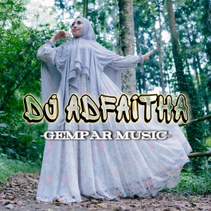 Dj Adfaitha dari gempar music