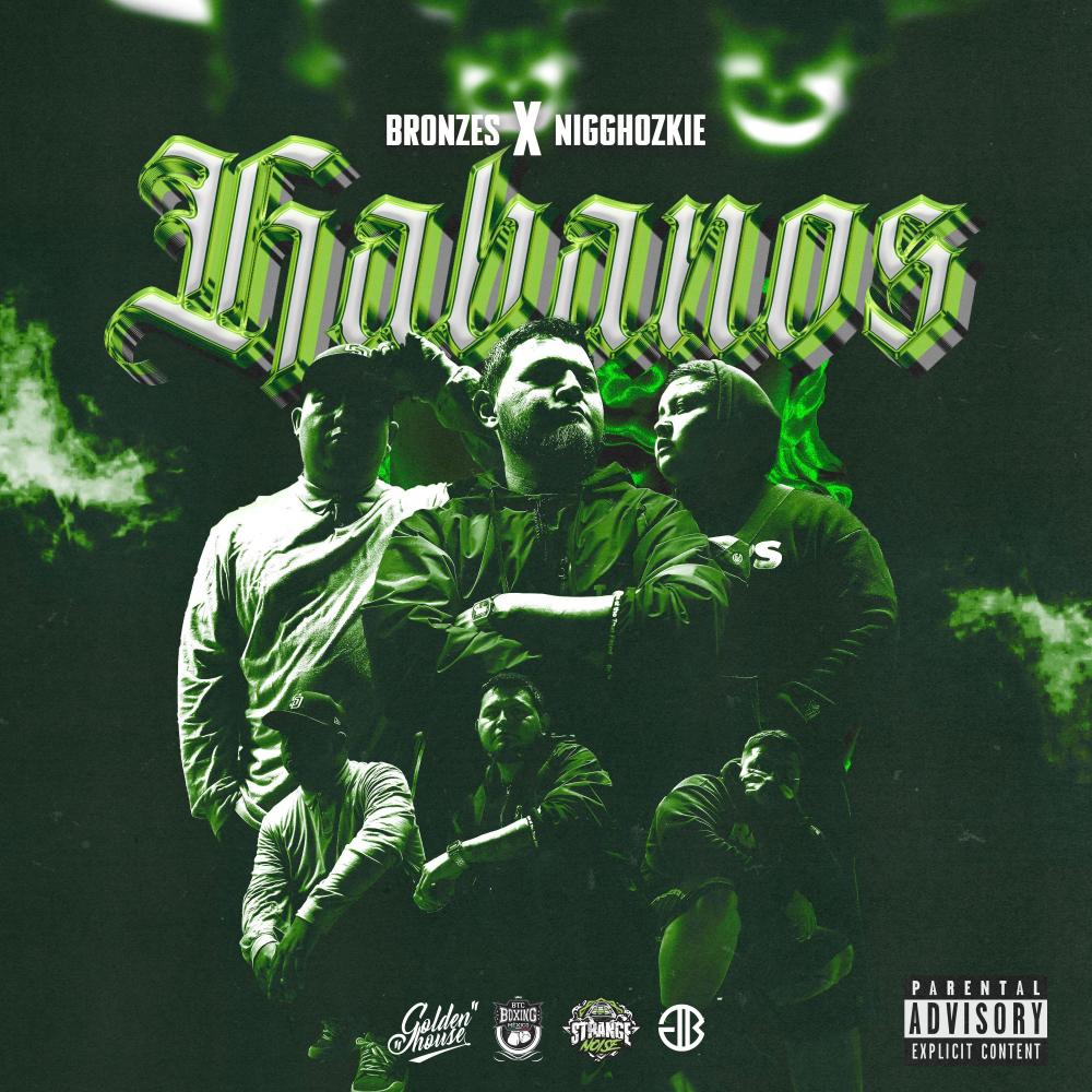 Habanos (feat. Nigghozkie & Strvnge Noise) (Explicit)