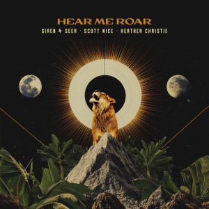 Scott Nice的專輯Hear Me Roar