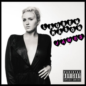 ดาวน์โหลดและฟังเพลง James (Explicit) พร้อมเนื้อเพลงจาก Lauren Mason