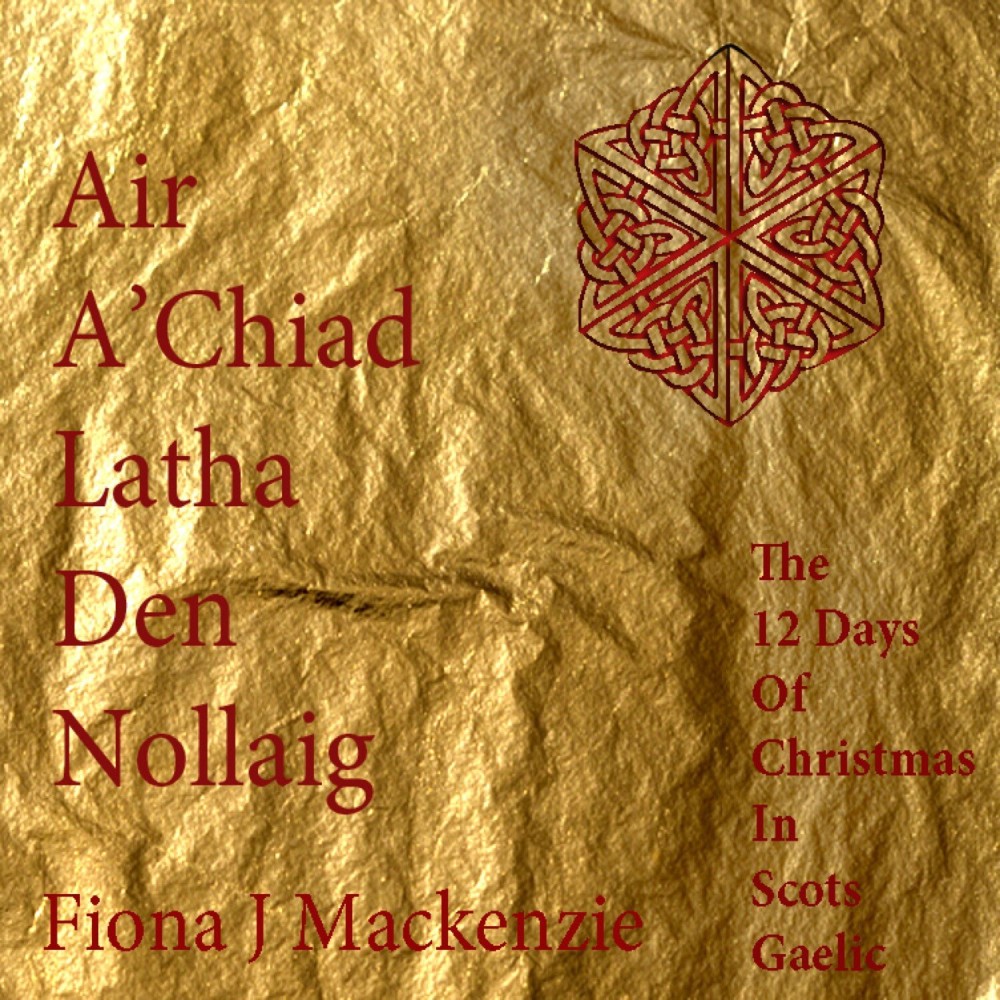 Air A Chiad Latha Dien Nollaig