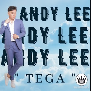 Dengarkan lagu TEGA (Explicit) nyanyian Andy Lee dengan lirik