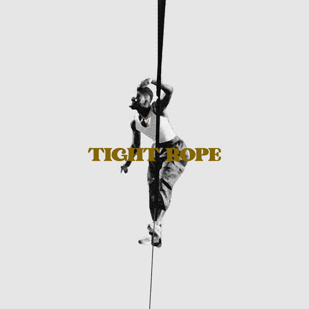 Tight Rope