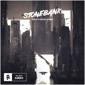 Listen to What's Going Down song with lyrics from Stonebank