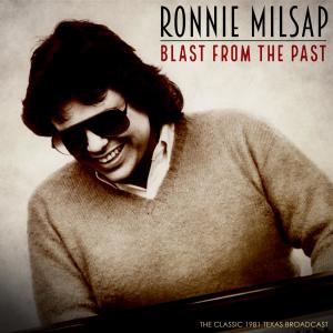 Album Blast From The Past (Live 1981) oleh Ronnie Milsap