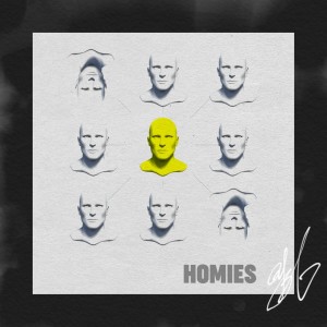 Homies (Explicit)