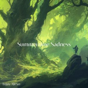 ดาวน์โหลดและฟังเพลง Summertime Sadness (Sped Up) พร้อมเนื้อเพลงจาก Tony ALexo
