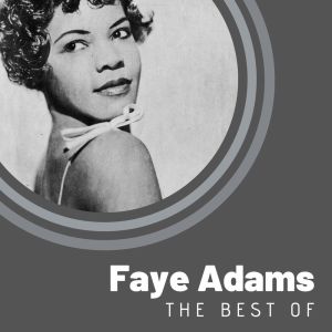 Album The Best of Faye Adams from Faye Adams