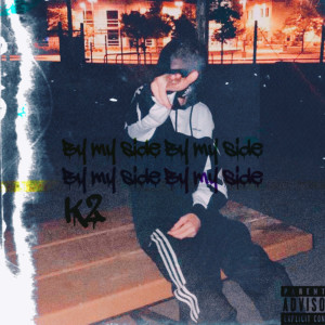 Album By My Side (Explicit) from K2（欧美）
