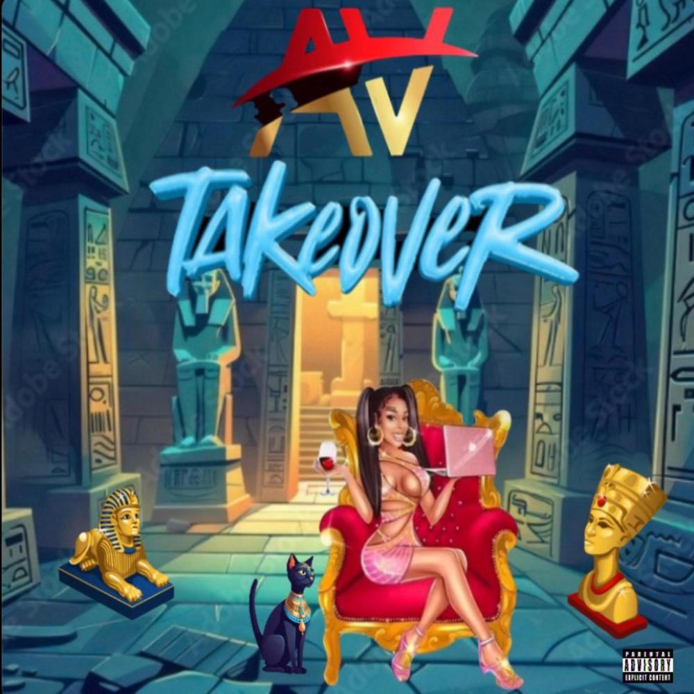 Av Take Over (Explicit)