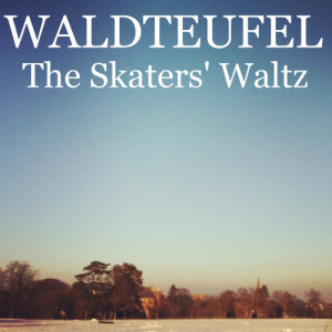 ดาวน์โหลดและฟังเพลง The Skaters' Waltz, Op. 183 พร้อมเนื้อเพลงจาก Wilhelm Loibner