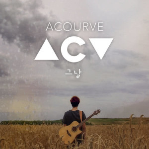 Dengarkan The day lagu dari Acourve dengan lirik