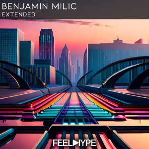 Listen to Extended song with lyrics from Benjamin Milic