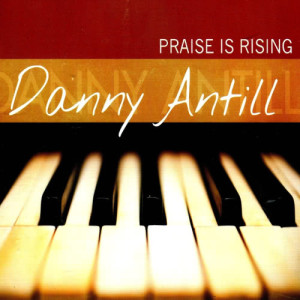 ดาวน์โหลดและฟังเพลง Shout to the Lord พร้อมเนื้อเพลงจาก Danny Antill