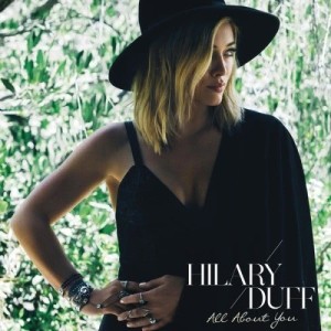 收聽Hilary Duff的All About You歌詞歌曲