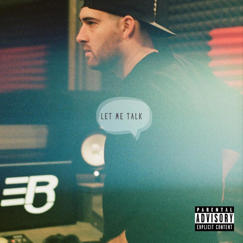 Let Me Talk (Explicit)