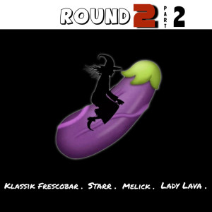 收聽Klassik Frescobar的Round 2 (Heavy Zess Riddim) , Pt. 2歌詞歌曲