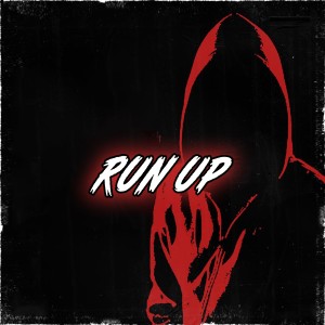 ดาวน์โหลดและฟังเพลง Run Up (Explicit) พร้อมเนื้อเพลงจาก DrillNL