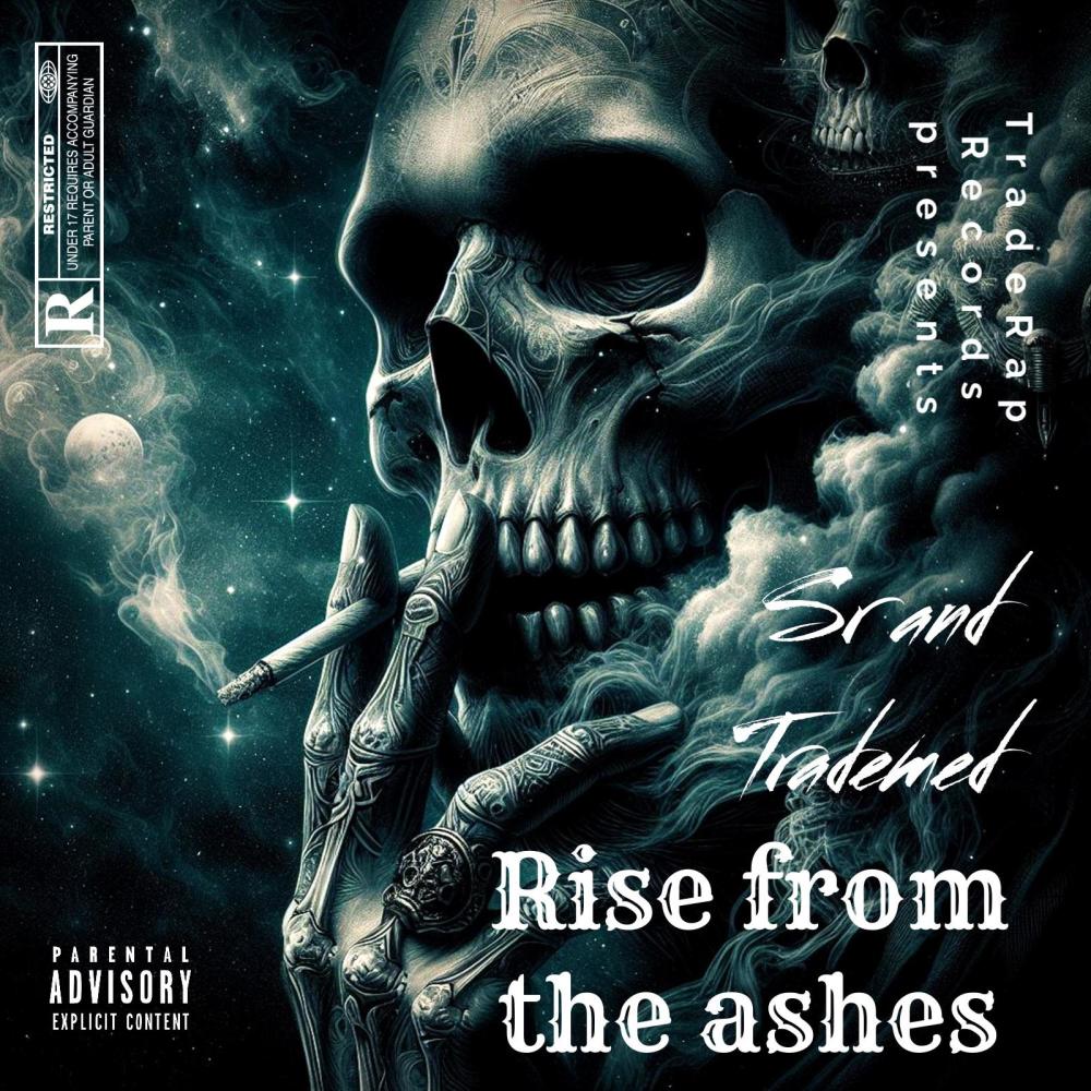 Rise from the ashes (Explicit)