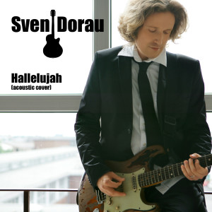 ดาวน์โหลดและฟังเพลง Hallelujah พร้อมเนื้อเพลงจาก Sven Dorau