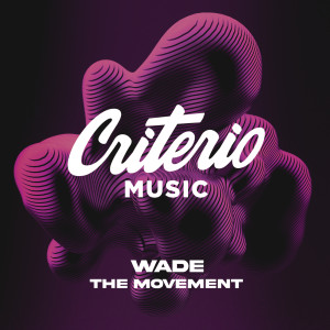 Wade的專輯The Movement